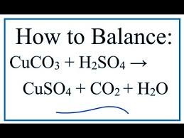 How To Balance Cuco3 H2so4 Cuso4