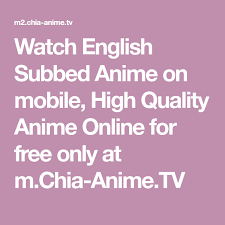 It offers more than 1000 anime for online. Watch English Subbed Anime On Mobile High Quality Anime Online For Free Only At M Chia Anime Tv Anime High Quality Online