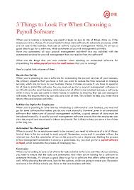 The net pay and the withholdings should be the same or similar to previous paychecks. 3 Things To Look For When Choosing A Payroll Software