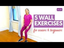 5 wall exercises for seniors beginners