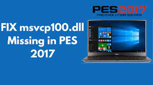 fix msvcp100 dll missing in pes 2017