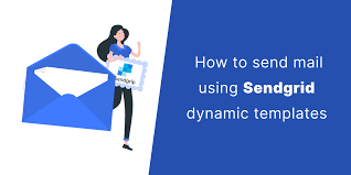 how to send mail using sendgrid dynamic