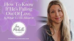 how to know if he s falling out of love