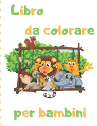 Disegni a matita facili : Libro Da Colorare Per Bambini Disegni Da Colorare Facili Per Mani Piccole Con Linee Spesse Per Bambini 2 4 Italian Edition Paez Cayetana 9781671193079 Amazon Com Books