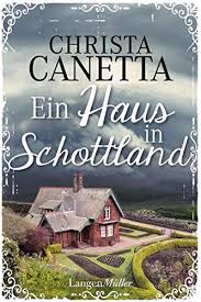 Häuser zum kauf in vogtland. Ein Haus In Schottland Roman Ebook Canetta Christa Amazon De Kindle Shop