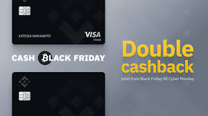 Как заказать и активировать карту? Cash Black Friday Double Cashback With Your Binance Card Binance Blog
