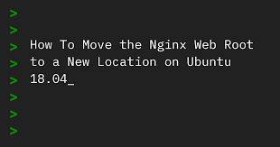how to move nginx web root to new
