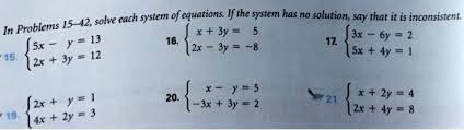 solve each system of equations if the