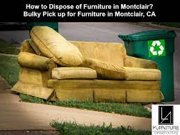 Montclair Furniture Disposal La