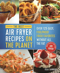 the best air fryer recipes on the