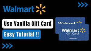 how to use vanilla gift card at walmart
