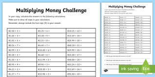 Multiply the numerators from each fraction by each other (the numbers on top). Multiplying Money Challenge Worksheet