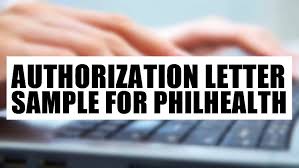 authorization letter sle for philhealth