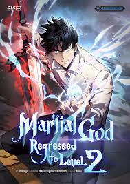 Martial God Regressed to Level 2] Wow finally something original,a LEVEL 2  regression : r/manhwa