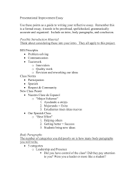 presentational improvement essay presentational improvement essay use these points as a guide to writing your reflective essay remember this is a formal essay it needs to be proof