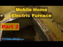 mobile home electric furnace part 2