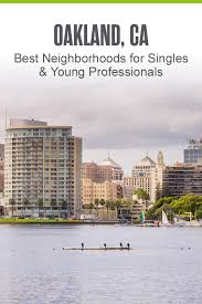 5 Best Oakland Neighborhoods For