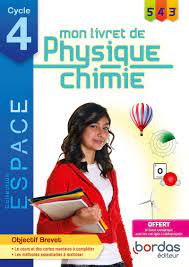 ESPACE - Cycle 4 - Mon livret de Physique-Chimie * Cahier de l'élève (Ed.  2020) | Bordas éditeur