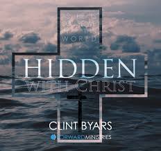 Image result for my life is hidden in christ