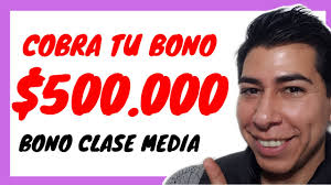 Nuevo bono para la clase media: Como Cobrar El Bono 500 Mil Pesos Bono Clase Media Tutorial Pc 2020 Chile Youtube