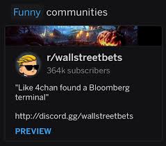 There's a way in which the most fitting answer here would just be hahahahahaha or the crying face emoji. Even Reddit Thinks Were A Joke Wallstreetbets