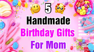 handmade birthday gift ideas for mom