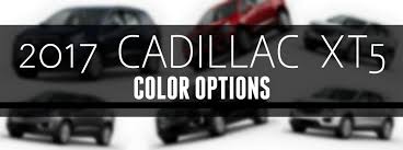 2017 Cadillac Xt5 Color Options