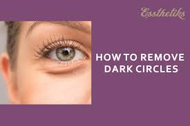 how to remove dark circles permanently