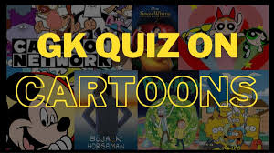 gk quiz on cartoons find out how much