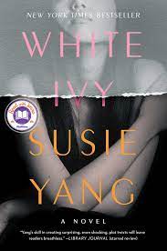 Directed by albert hughes, allen hughes. White Ivy Book By Susie Yang Official Publisher Page Simon Schuster