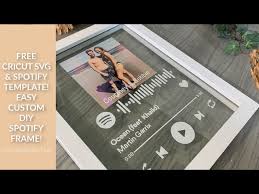 howto easy cricut spotify frame with