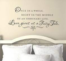 Master Bedroom Wall Decal Once In