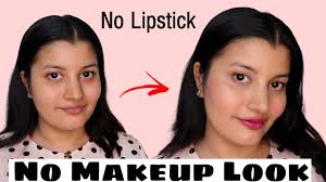 no lipstick natural makeup look