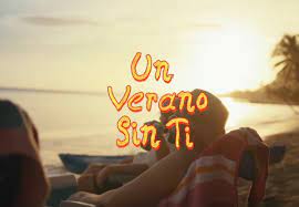 album, 'Un Verano Sin Ti ...