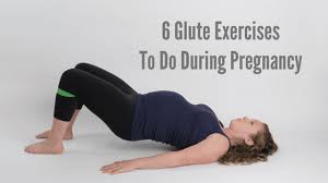 glute exercises to do during pregnancy