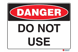 Do not use sign pdf. Pvc Danger Sign Do Not Use Vanguard
