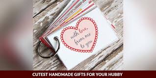 cutest handmade gifts for your hubby
