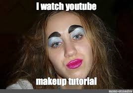 meme i watch you makeup tutorial