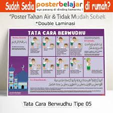 Dalam keterangan yang lain utsman bin affan radiyallahu'anhu berkata: Poster Tata Cara Wudhu Untuk Belajar Anak Paud Tk Sd Tipe 05 Shopee Indonesia