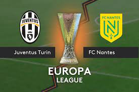 Europa League : le FC Nantes rencontrera la Juventus de Turin en match de  barrage