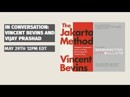 Maybe you would like to learn more about one of these? Interview With Vincent Bevins Author Of The Jakarta Method And Vijay Prashad Author Of Washington Bullets Genzedong