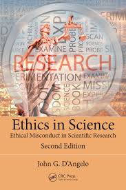 How to use misconduct in a sentence. Ethics In Science Ethical Misconduct In Scientific Research Second E