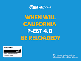 california p ebt 4 0 benefits for 2023