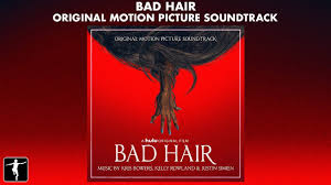 But, on the big day, everything that can go wrong does go wrong, starting with her sudden and epically uncontrollable hair and her once lovely but now destroyed prom dress. Bad Hair Original Motion Picture Soundtrack Preview Official Video Youtube