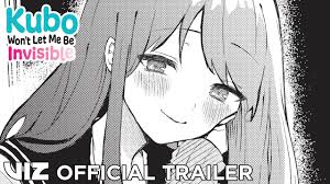 Official Manga Trailer | Kubo Won't Let Me Be Invisible | VIZ - YouTube
