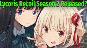 Lycoris Recoil Season 2 Release Date - YouTube