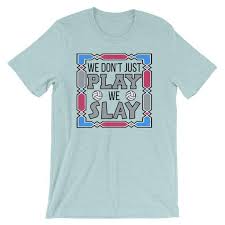 Volleyball Shirt We Dont Just Play We Slay Short Sleeve Unisex T Shirt Volleyball Gift Idea For Player Or Team