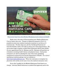 The medical marijuana card program is only available to florida residents. How To Get Medical Marijuana Card Mmj Online Jupiter Fl