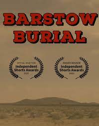 Barstow Burial (Short 2020) - IMDb