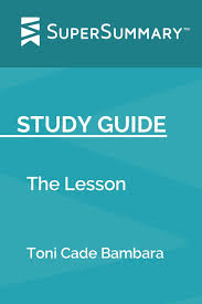 The Lesson by Tony Cade Bambara Analysis